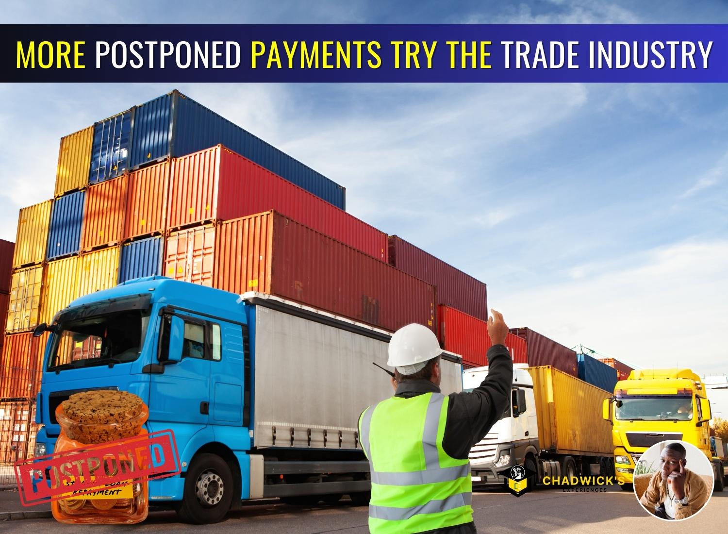 More Postponed Payments try the Trades